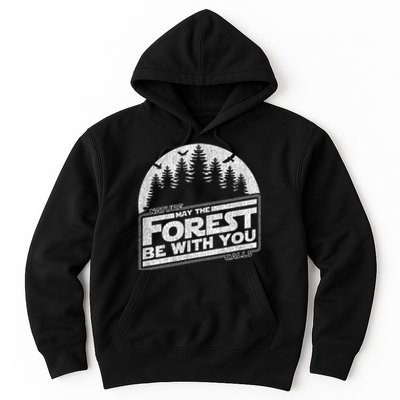 May The Forest Be With You Nature Camp Distressed Graphic Hoodie