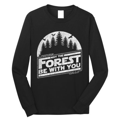 May The Forest Be With You Nature Camp Distressed Graphic Long Sleeve Shirt