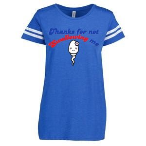 Mom Thanks For Not Swallowing Me Happy MotherS Day Cool Gift Enza Ladies Jersey Football T-Shirt