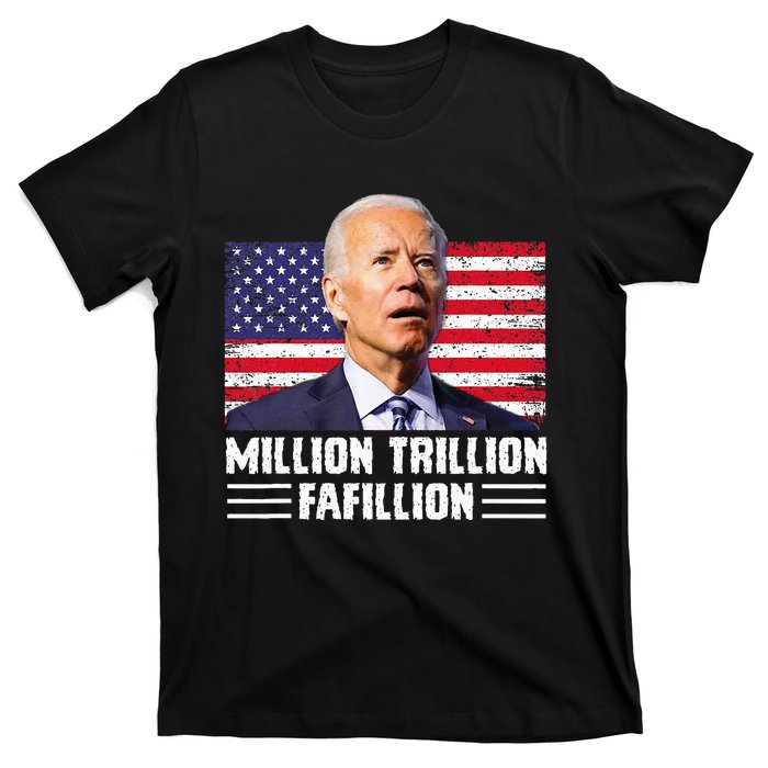 Million Trillion Fafillion Confused Biden Trump Debates 2024 T-Shirt