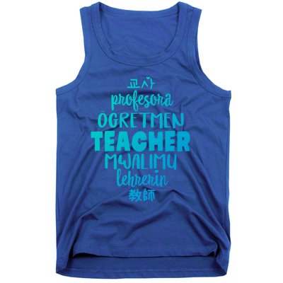 Multilingual Teacher Foreign Language Teachers Esl Tesol Efl Cool Gift Tank Top