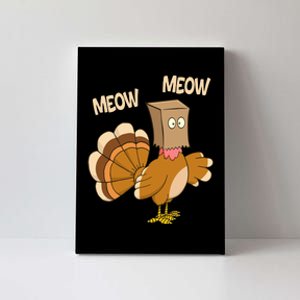 Meow Turkey Funny Thanksgiving Canvas