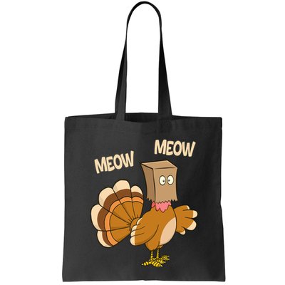 Meow Turkey Funny Thanksgiving Bag