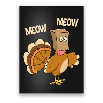 Meow Turkey Funny Thanksgiving Poster