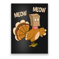 Meow Turkey Funny Thanksgiving Poster