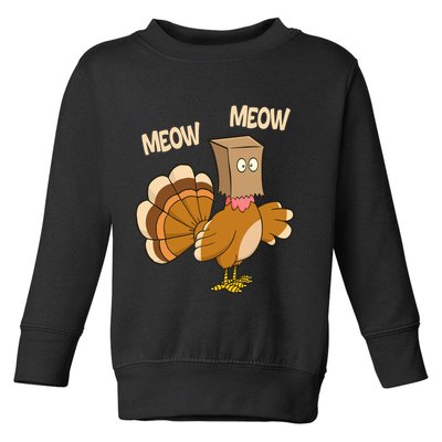 Meow Turkey Funny Thanksgiving Toddler Sweatshirt