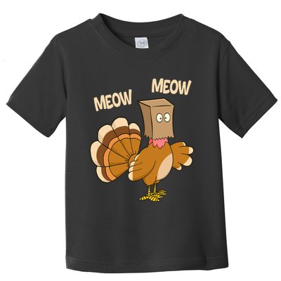 Meow Turkey Funny Thanksgiving Toddler T-Shirt