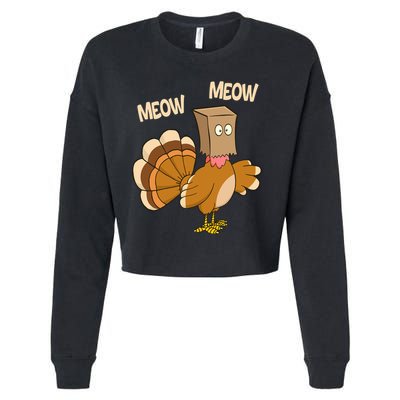 Meow Turkey Funny Thanksgiving Cropped Pullover Crew