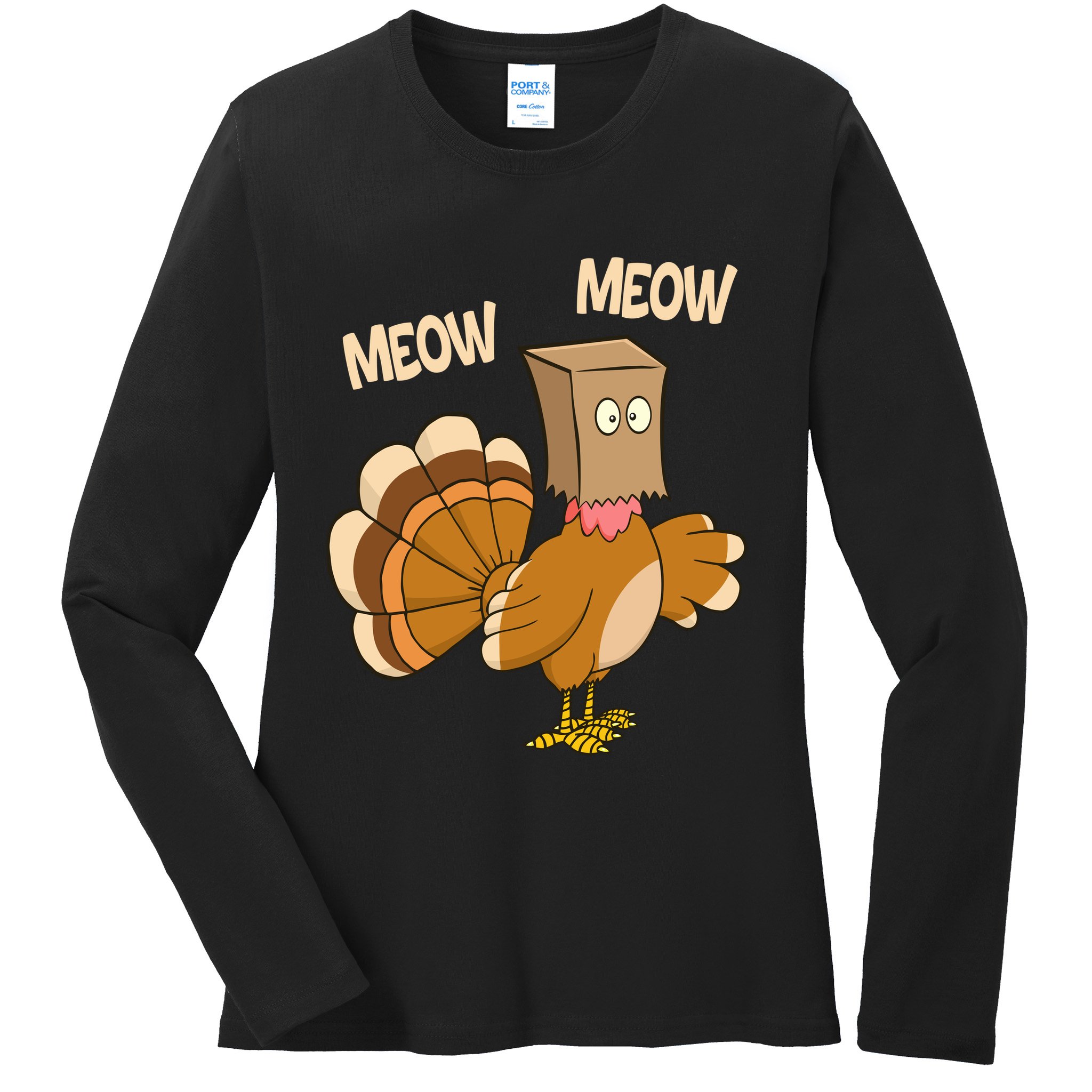 Meow Turkey Funny Thanksgiving Ladies Long Sleeve Shirt