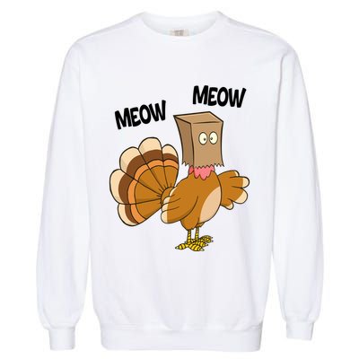 Meow Turkey Funny Thanksgiving Garment-Dyed Sweatshirt
