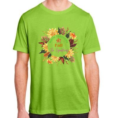 Math Teachers Fall For Equations Funny Maths Thanksgiving Adult ChromaSoft Performance T-Shirt