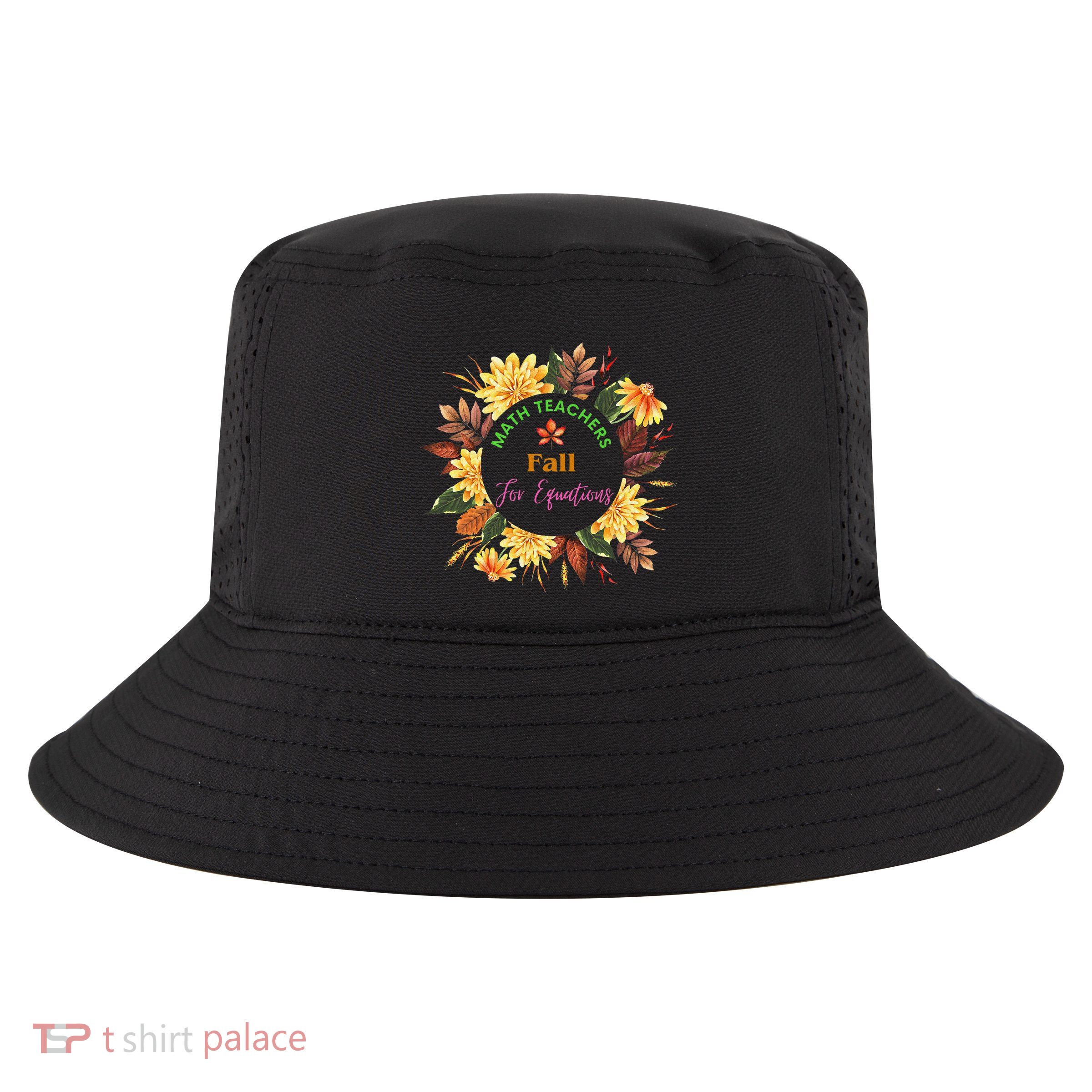 Math Teachers Fall For Equations Funny Maths Thanksgiving Cool Comfort Performance Bucket Hat