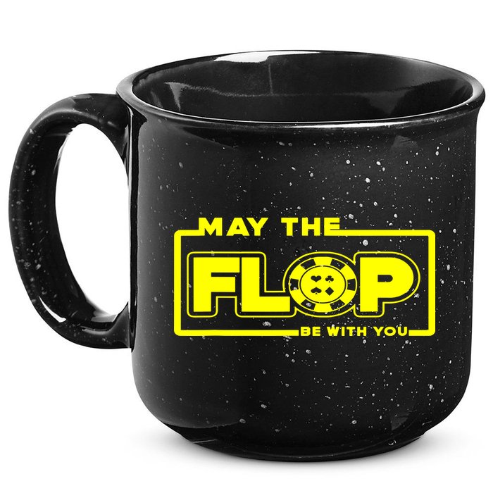 May The Flop Be With You Funny Holdem Poker Card Player Gift 15oz Campfire Ceramic Mug