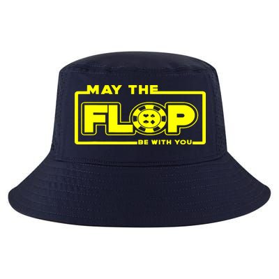 May The Flop Be With You Funny Holdem Poker Card Player Gift Cool Comfort Performance Bucket Hat