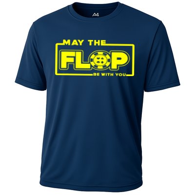 May The Flop Be With You Funny Holdem Poker Card Player Gift Performance Shirt
