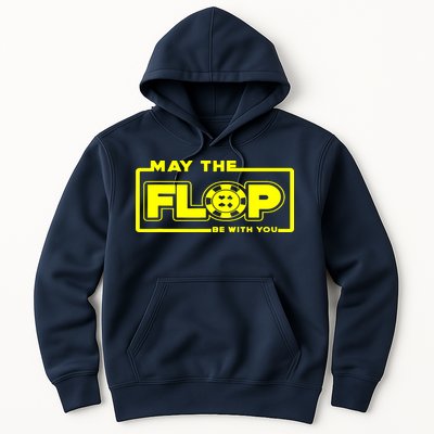 May The Flop Be With You Funny Holdem Poker Card Player Gift Hoodie