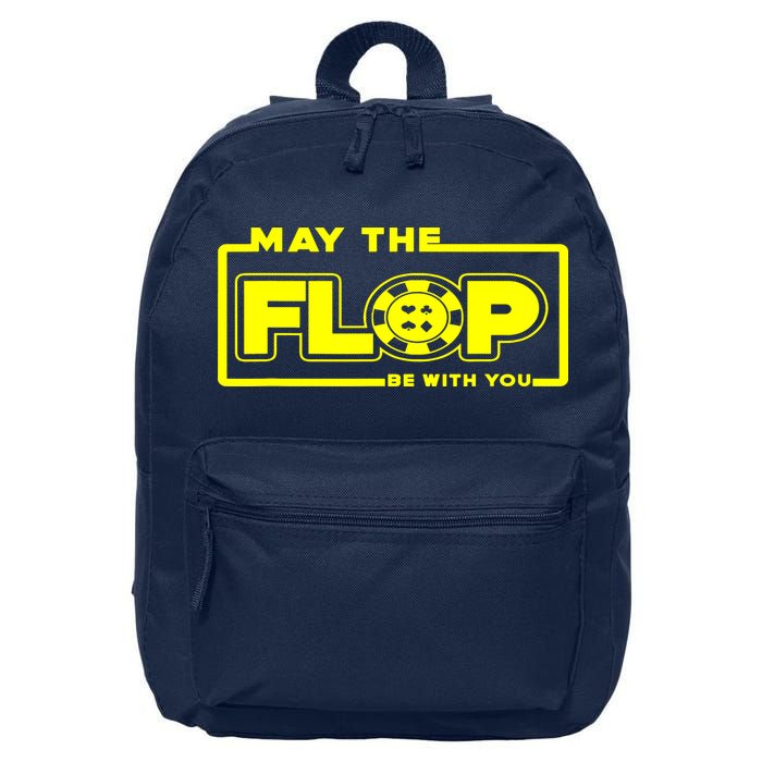 May The Flop Be With You Funny Holdem Poker Card Player Gift 16 in Basic Backpack