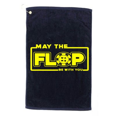 May The Flop Be With You Funny Holdem Poker Card Player Gift Golf Towel