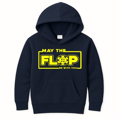 May The Flop Be With You Funny Holdem Poker Card Player Gift Kids Hoodie