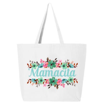 Mamacita Tees For Latina Mamacita Funny Gift 25L Jumbo Tote