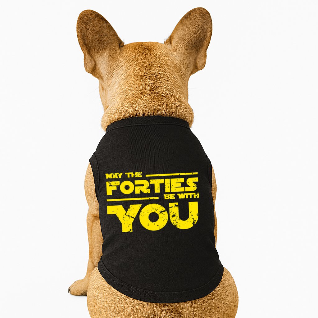 May The Forties Be With You Doggie Tank
