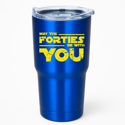 May The Forties Be With You Tumbler