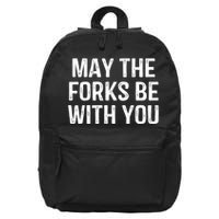May The Forks Be With You Funny Thanksgiving 16 in Basic Backpack