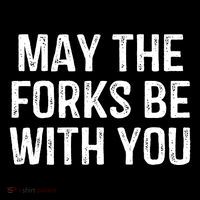 May The Forks Be With You Funny Thanksgiving Poster