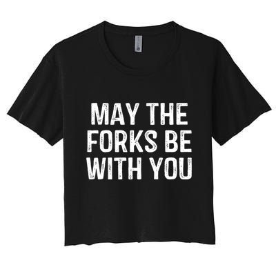 May The Forks Be With You Funny Thanksgiving Crop Top