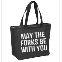 May The Forks Be With You Funny Thanksgiving Zip Tote Bag