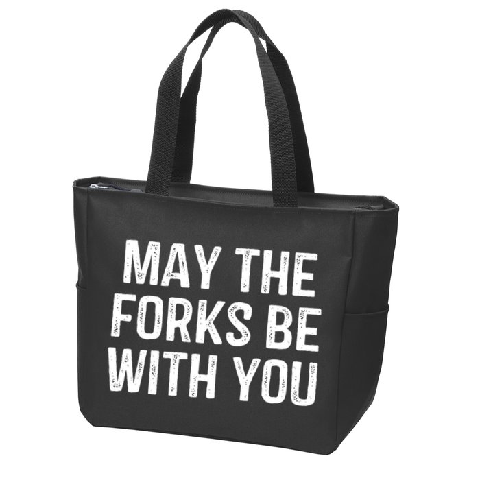 May The Forks Be With You Funny Thanksgiving Zip Tote Bag