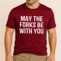 May The Forks Be With You Funny Thanksgiving Performance Shirt