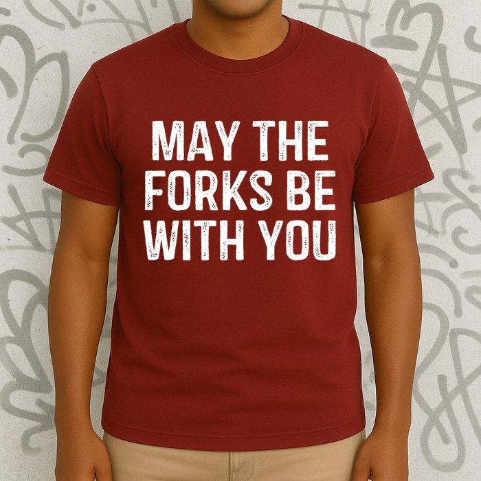 May The Forks Be With You Funny Thanksgiving T-Shirt
