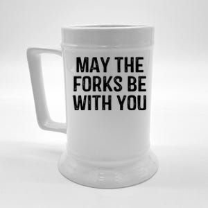 May The Forks Be With You Funny Thanksgiving Beer Stein