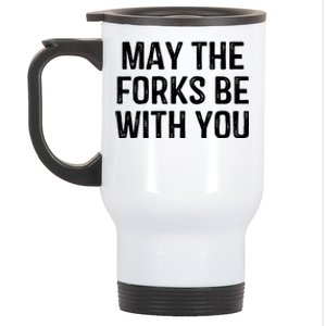 May The Forks Be With You Funny Thanksgiving Stainless Steel Travel Mug