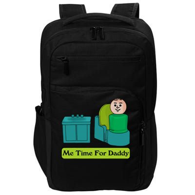 Me Time For Daddy Impact Tech Backpack