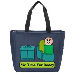 Me Time For Daddy Zip Tote Bag