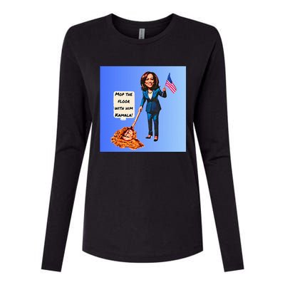 Mop The Floor With Him Kamala! Womens Cotton Relaxed Long Sleeve T-Shirt