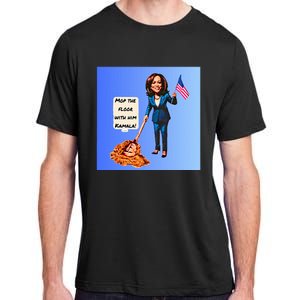 Mop The Floor With Him Kamala! Adult ChromaSoft Performance T-Shirt