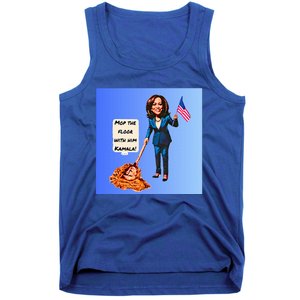 Mop The Floor With Him Kamala! Tank Top