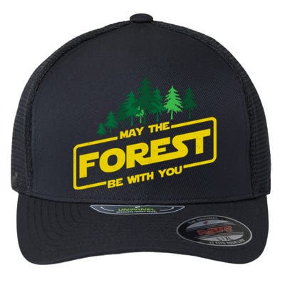 May The Forest Be With You Funny Earth Day Camping Space Pun Flexfit Unipanel Trucker Cap