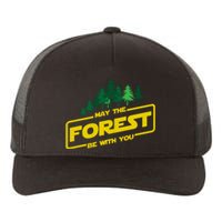 May The Forest Be With You Funny Earth Day Camping Space Pun Yupoong Adult 5-Panel Trucker Hat