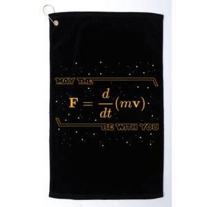 May The F = M(Dv/Dt) Be With You Funny Physics Geek Gift Platinum Collection Golf Towel