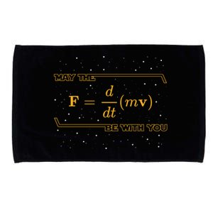 May The F = M(Dv/Dt) Be With You Funny Physics Geek Gift Microfiber Hand Towel