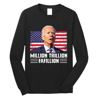 Million Trillion Fafillion Confused Biden Trump Debates 2024 Long Sleeve Shirt