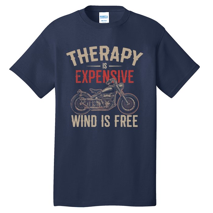 Motorcycle Therapy Funny Tall T-Shirt