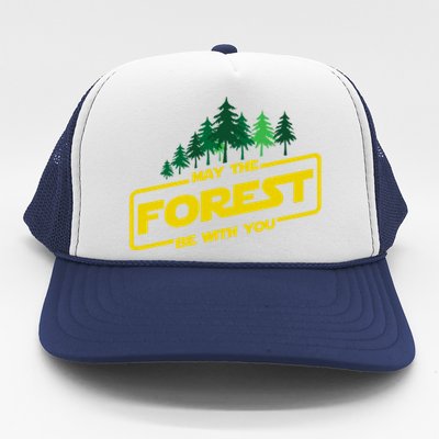 May The Forest Be With You Funny Earth Day Camping Space Pun Trucker Hat