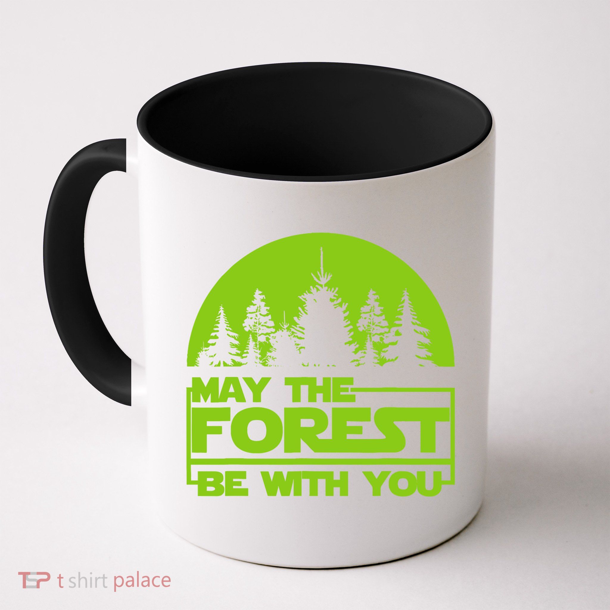 May The Forest Be With You Mug