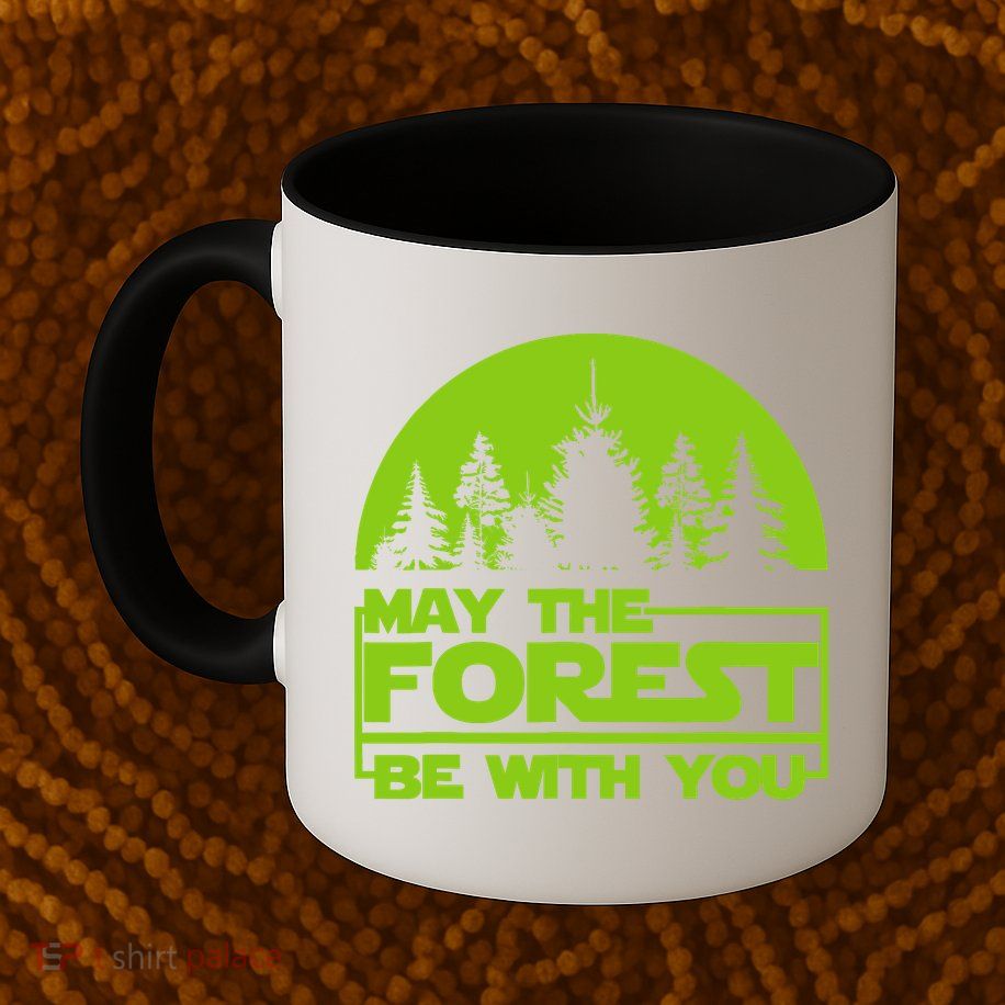 May The Forest Be With You Mug