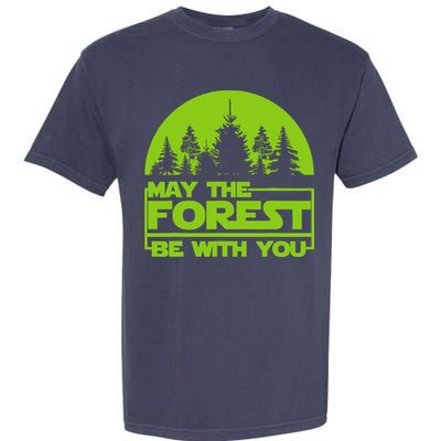 May The Forest Be With You Garment-Dyed Heavyweight T-Shirt